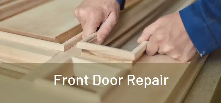  Front Door Repair 