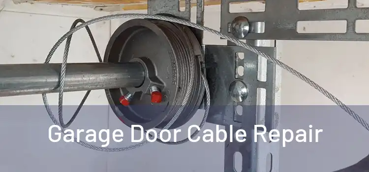  Garage Door Cable Repair 