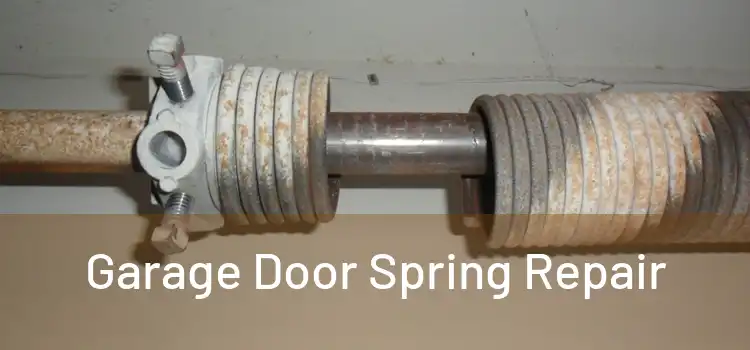 Garage Door Spring Repair